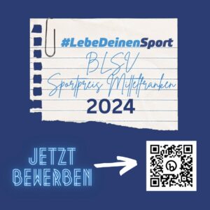 Grafik mit dem Schriftzug BLSV Sportpreis Mittelfranken 2024 auf einer Notizblockseite, dadrunter ein QR-Code zur Bewerbung